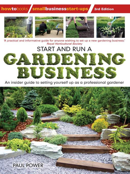 Title details for Start and Run a Gardening Business by Paul Power - Available